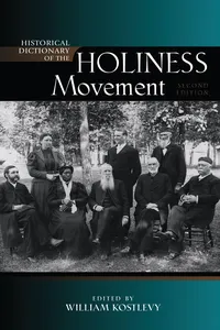 Historical Dictionary of the Holiness Movement_cover