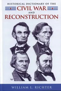 Historical Dictionary of the Civil War and Reconstruction_cover