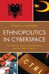 Ethnopolitics in Cyberspace_cover
