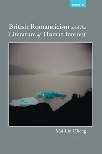 British Romanticism and the Literature of Human Interest_cover