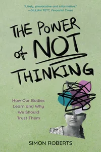 The Power of Not Thinking_cover
