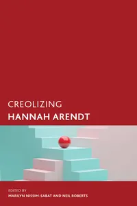 Creolizing Hannah Arendt_cover