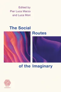 The Social Routes of the Imaginary_cover