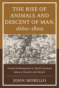 The Rise of Animals and Descent of Man, 1660–1800_cover