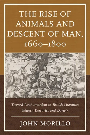 The Rise of Animals and Descent of Man, 1660–1800