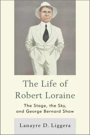 The Life of Robert Loraine
