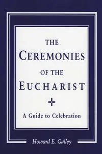 Ceremonies of the Eucharist_cover