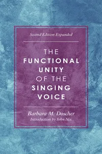 The Functional Unity of the Singing Voice_cover