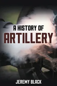 A History of Artillery_cover