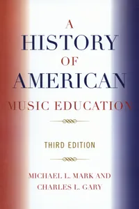 A History of American Music Education_cover