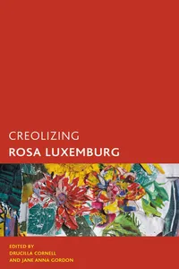 Creolizing Rosa Luxemburg_cover