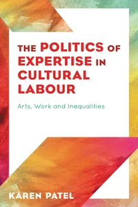 The Politics of Expertise in Cultural Labour_cover