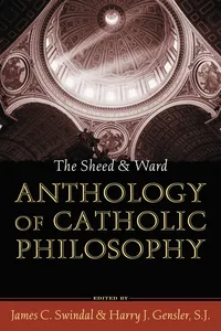 The Sheed and Ward Anthology of Catholic Philosophy_cover