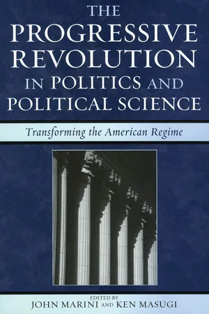 The Progressive Revolution in Politics and Political Science