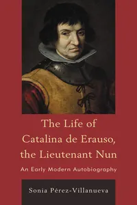 The Life of Catalina de Erauso, the Lieutenant Nun_cover