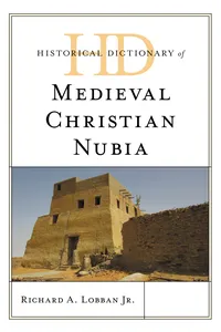Historical Dictionary of Medieval Christian Nubia_cover