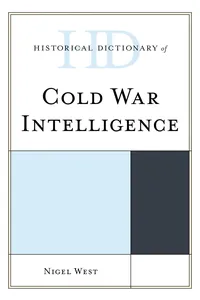 Historical Dictionary of Cold War Intelligence_cover