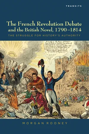 The French Revolution Debate and the British Novel, 1790–1814