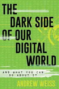 The Dark Side of Our Digital World_cover