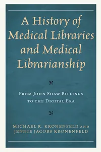 A History of Medical Libraries and Medical Librarianship_cover