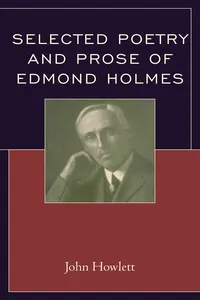 Selected Poetry and Prose of Edmond Holmes_cover
