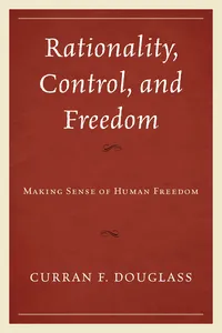 Rationality, Control, and Freedom_cover