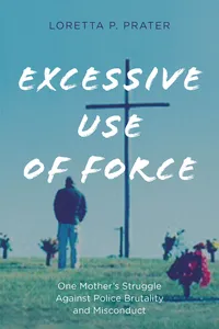 Excessive Use of Force_cover