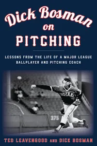 Dick Bosman on Pitching_cover