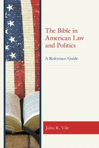 The Bible in American Law and Politics_cover