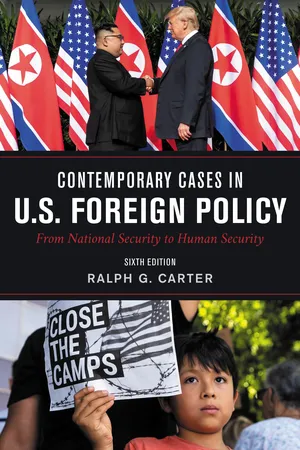 Contemporary Cases in U.S. Foreign Policy