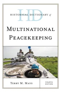 Historical Dictionary of Multinational Peacekeeping_cover