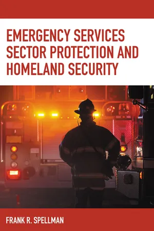 Emergency Services Sector Protection and Homeland Security
