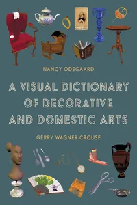 A Visual Dictionary of Decorative and Domestic Arts_cover