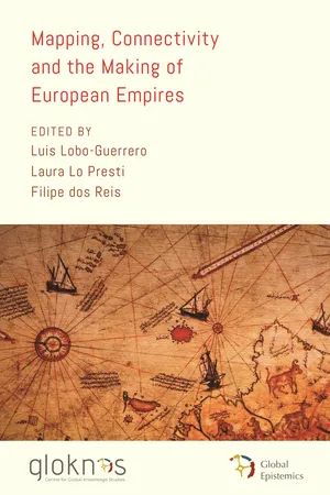 Mapping, Connectivity, and the Making of European Empires