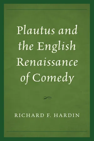 Plautus and the English Renaissance of Comedy