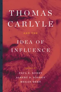 Thomas Carlyle and the Idea of Influence_cover