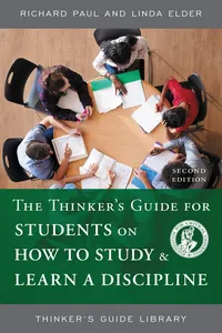 The Thinker's Guide for Students on How to Study & Learn a Discipline_cover