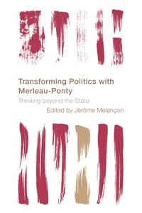 Transforming Politics with Merleau-Ponty_cover