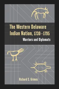 The Western Delaware Indian Nation, 1730–1795_cover