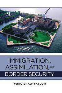 Immigration, Assimilation, and Border Security_cover