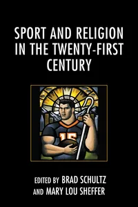 Sport and Religion in the Twenty-First Century_cover