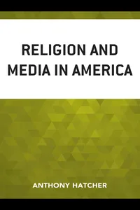 Religion and Media in America_cover