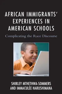 African Immigrants' Experiences in American Schools