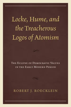 Locke, Hume, and the Treacherous Logos of Atomism