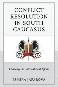 Conflict Resolution in South Caucasus_cover