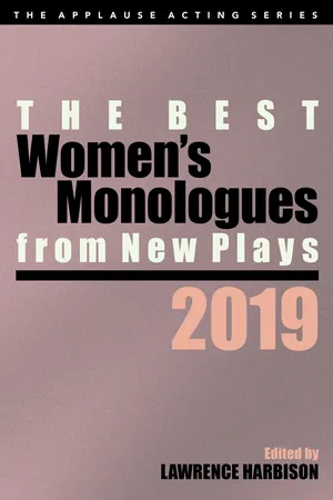 The Best Women's Monologues from New Plays, 2019