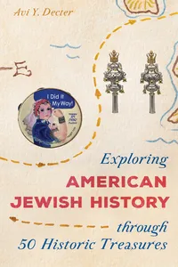 Exploring American Jewish History through 50 Historic Treasures_cover