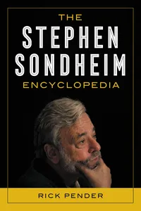 The Stephen Sondheim Encyclopedia_cover