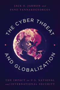 The Cyber Threat and Globalization_cover