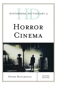 Historical Dictionary of Horror Cinema_cover